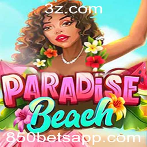 Explorando o Excitante Mundo de ParadiseBeach e a Oportunidade 850bet